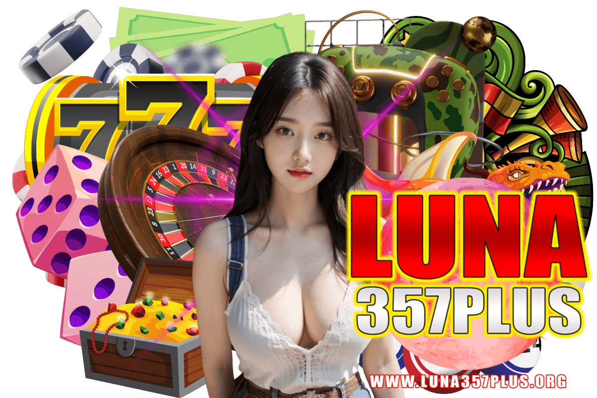 luna357plus เว็บตรง