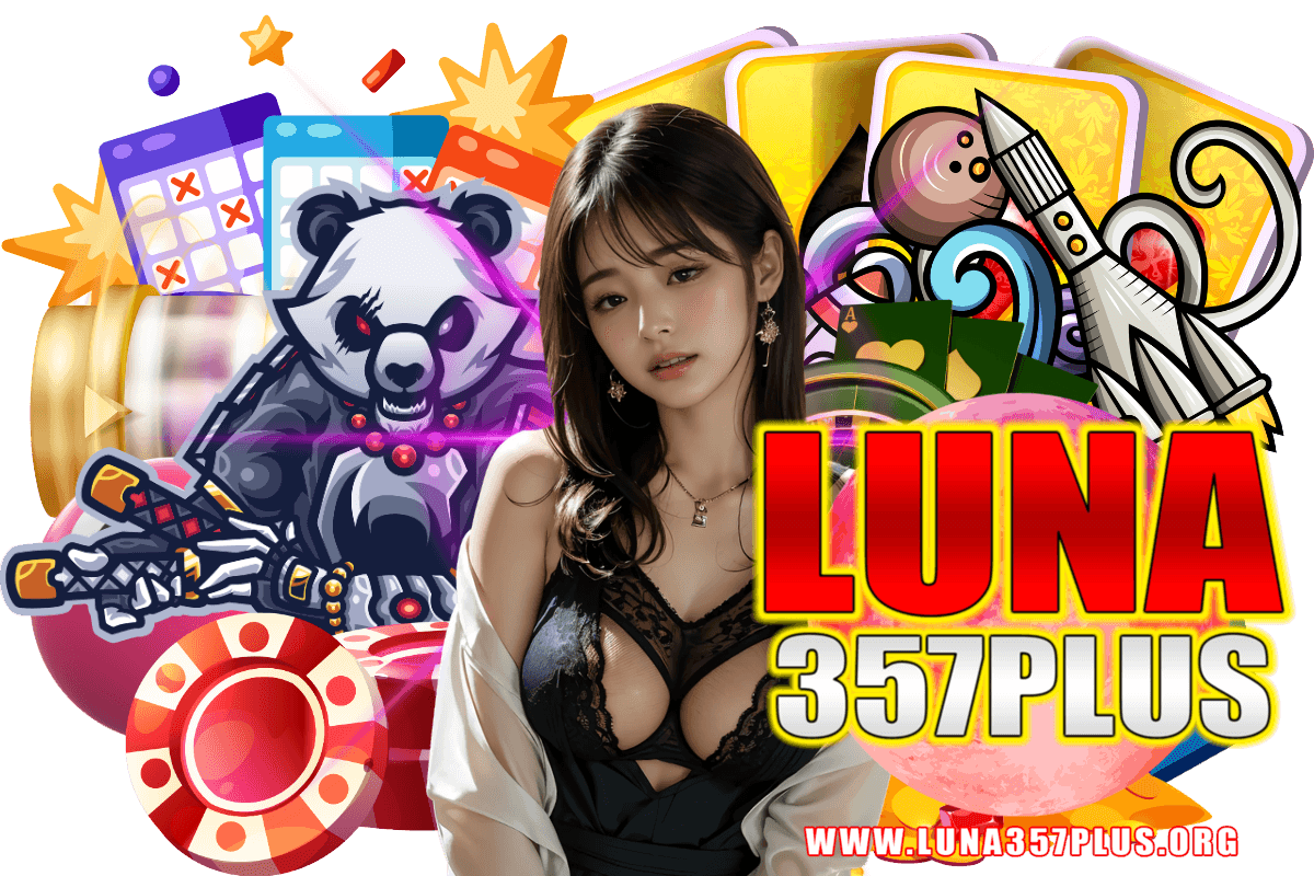 luna357plus แจกเครดิตฟรี